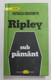 RIPLEY SUB PAMANT de PATRICIA HIGHSMITH , 2017
