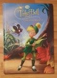 TinkerBell, Clopotica si Comoara pierduta. Disney Zanele. Egmont, 2009