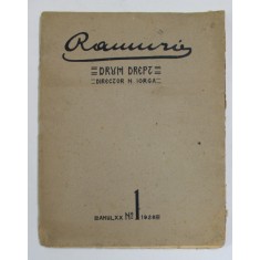RAMURI - DRUM DREPT , REVISTA , DIRECTOR N. IORGA , ANUL XX , NUMARUL 1 , IANUARIE 1926