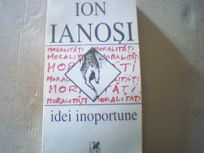 Ion Ianosi - IDEI INOPORTUNE ( 1995 ) foto