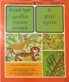 Disc vinil, LP. Le Petit Tigre Qui Sifflait Comme Un Merle / Le G&eacute;ant Ego&iuml;ste-COLECTIV-241850