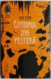 Cititorul din pestera &ndash; Rui Zink