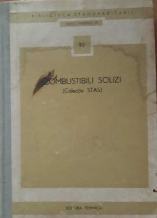 COMBUSTIBILI SOLIZI (COLECTIE STAS) COLECTIV