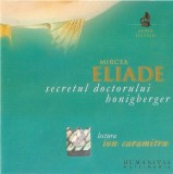 CD Mircea Eliade Lectura Ion Caramitru &lrm;&ndash; Secretul Doctorului Honigberger, Pop