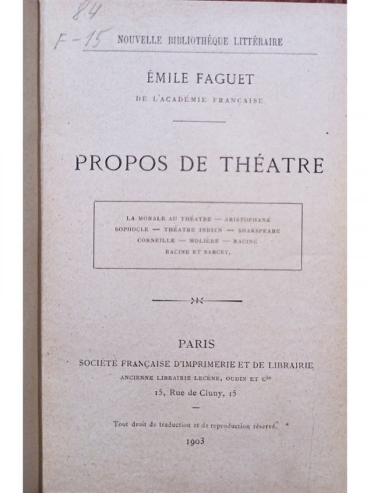 Emile Faguet - Propos de theatre (1903)