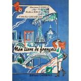 Mariana Comes - Mon livre de francais (Editia: 1997)