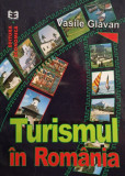 Vasile Glavan - Turismul in Romania (2000)
