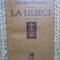 Marin Sorescu - La lilieci (cartea a 3-a)