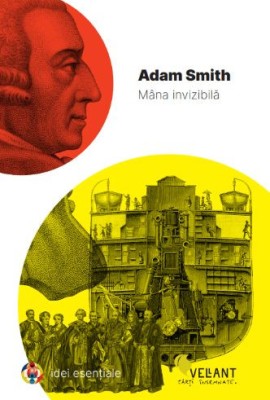 Mana invizibila &amp;ndash; Adam Smith foto