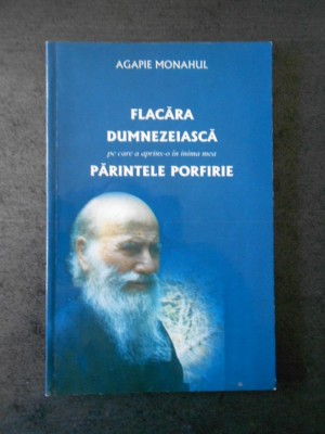 AGAPIE MONAHUL - FLACARA DUMNEZEIASCA foto