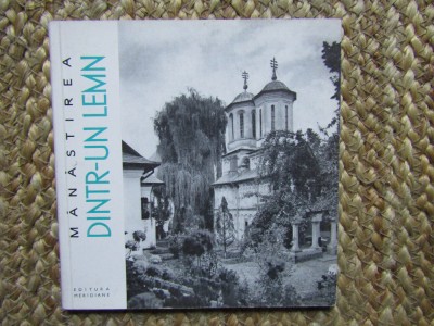 Manastirea dintr-un Lemn - Radu Creteanu// 1966 foto
