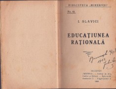 1167SPN Colegat, Educațiunea rațională, Educațiunea fizică și Educațiunea morală de Ioan Slavici, 1909, semnătura olografă a profesorului Iuliu Onu