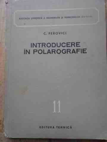 Introducere In Polarografie - C. Perovici ,527453
