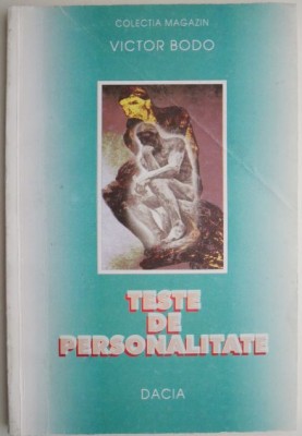 Teste de personalitate &amp;ndash; Victor Bodo foto