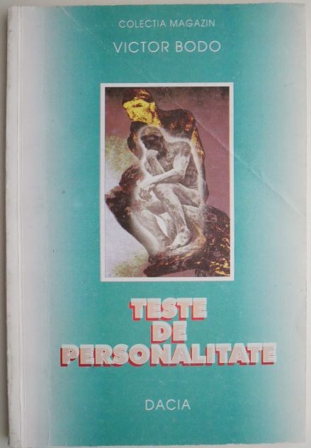 Teste de personalitate &ndash; Victor Bodo