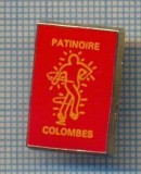 AX 402 INSIGNA SPORTIVA -PATINOIRE COLOMBES -PATINOAR OLIMPIC FRANTA - + HOCKEY