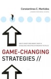 Game-changing Strategies | Constantinos C. Markides