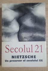 Nietzsche, un precursor al secolului XX - Revista Secolul 21, nr. 1-6 / 2001 foto
