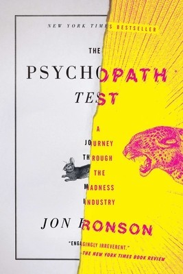 The Psychopath Test: A Journey Through the Madness Industry foto