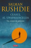 Ceasul al unsprezecelea, Salman Rushdie, Roman Hardcover, Carti Beletristica, Polirom