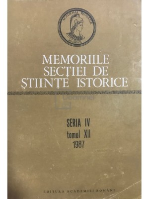 Stefan Pascu (red.) - Memoriile sectiei de stiinte istorice (Editia: 1990) foto
