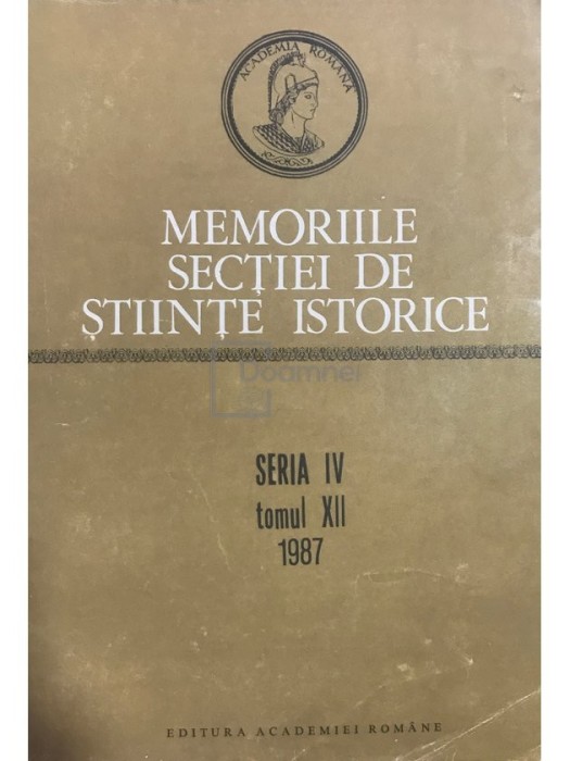 Stefan Pascu (red.) - Memoriile sectiei de stiinte istorice (Editia: 1990)