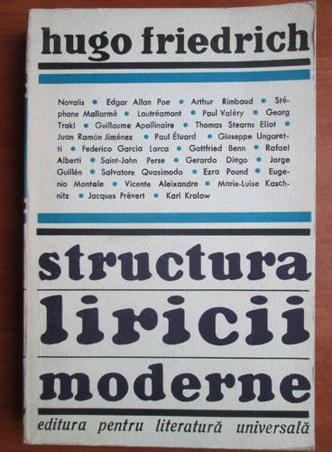 HUGO FRIEDRICH - STRUCTURA LIRICII MODERNE