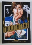 TRILLION GAME VOLUME by RIICHIRO INAGAKI and RYOIICHI IKEGAMI , 2021