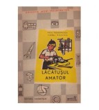 Paul Teodorescu, Viorel Raducu - Lacatusul amator - 126432