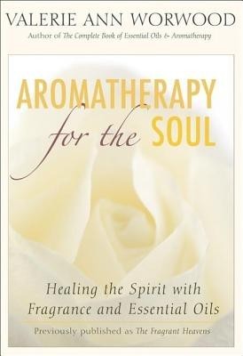 Aromatherapy for the Soul: Healing the Spirit with Fragrance and Essential Oils foto