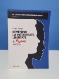 Revenind la integritate, libertate si pasiune in cuplu de Cristi Popan si alte titluri