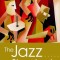 The Jazz Standards: A Guide to the Repertoire