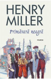 Primavara neagra - Henry Miller, 2021