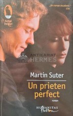 Un prieten perfect - 2013 - Martin Suter (AF27)
