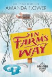 In Farm&#039;s Way