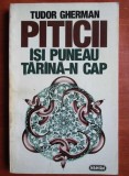 Tudor Gherman - Piticii isi puneau tarana-n cap