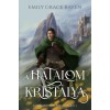 A hatalom krist&aacute;lya - Raven