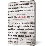 Indistinctia. O cronica a sfarsitului politicii romanesti - Art