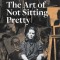 Alice Neel: The Art of Not Sitting Pretty