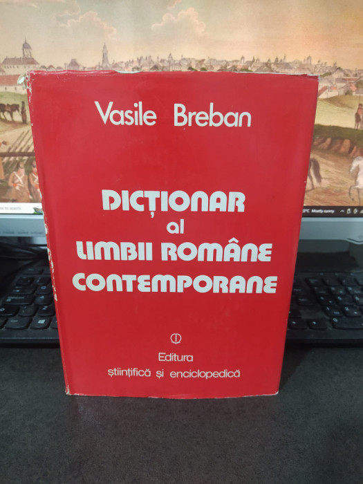 Dicționar al limbii rom&acirc;ne contemporane de uz curent, Breban București 1980, 029