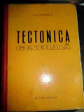 Tectonica Generala - I. A. Kosighin ,540038, Tehnica
