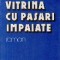 Vitrina cu pasari impaiate