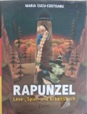 Rapunzel Lese-, Spiel- und Arbeitsbuch - Maria Cucu Costeanu - Germana - Corint 2020 - Carte Copii Povesti