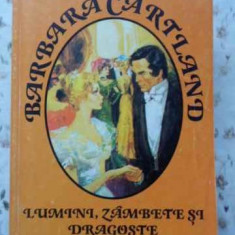 LUMINI, ZAMBETE SI DRAGOSTE-BARBARA CARTLAND