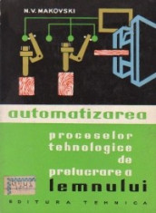 Automatizarea proceselor tehnologice de prelucrarea lemnului foto