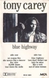 Tony Carey - Blue Highway, Caseta audio