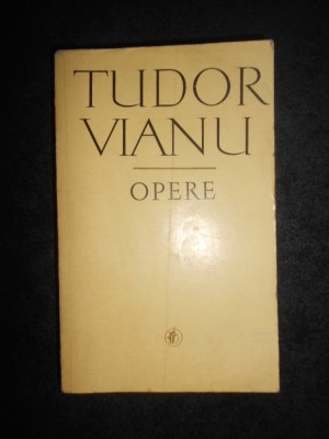 Tudor Vianu - Opere volumul 1 foto