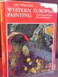 THE HERMITAGE , WESTERN EUROPEAN PAINTING OF THE NINETEENTH AND TWENTIETH CENTURIES , 1976