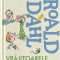 ROALD DAHL - VRAJITOARELE ( ILUSTRATII QUENTIN BLAKE )