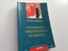 PETER BROWN, INTEMEIEREA CRESTINISMULUI OCCIDENTAL. TRIUMF SI DIVERSITATE 200-1000 D. CR., Carti istoria bisericii